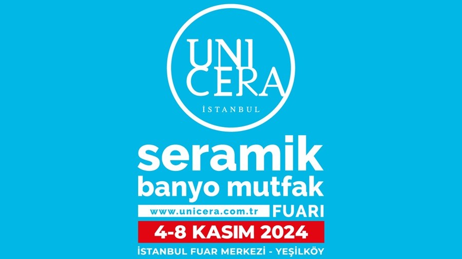 UNICERA 2024, 4-8 Kasım’da Kapılarını Açıyor UNICERA 2024, 4-8 Kasım’da Kapılarını Açıyor